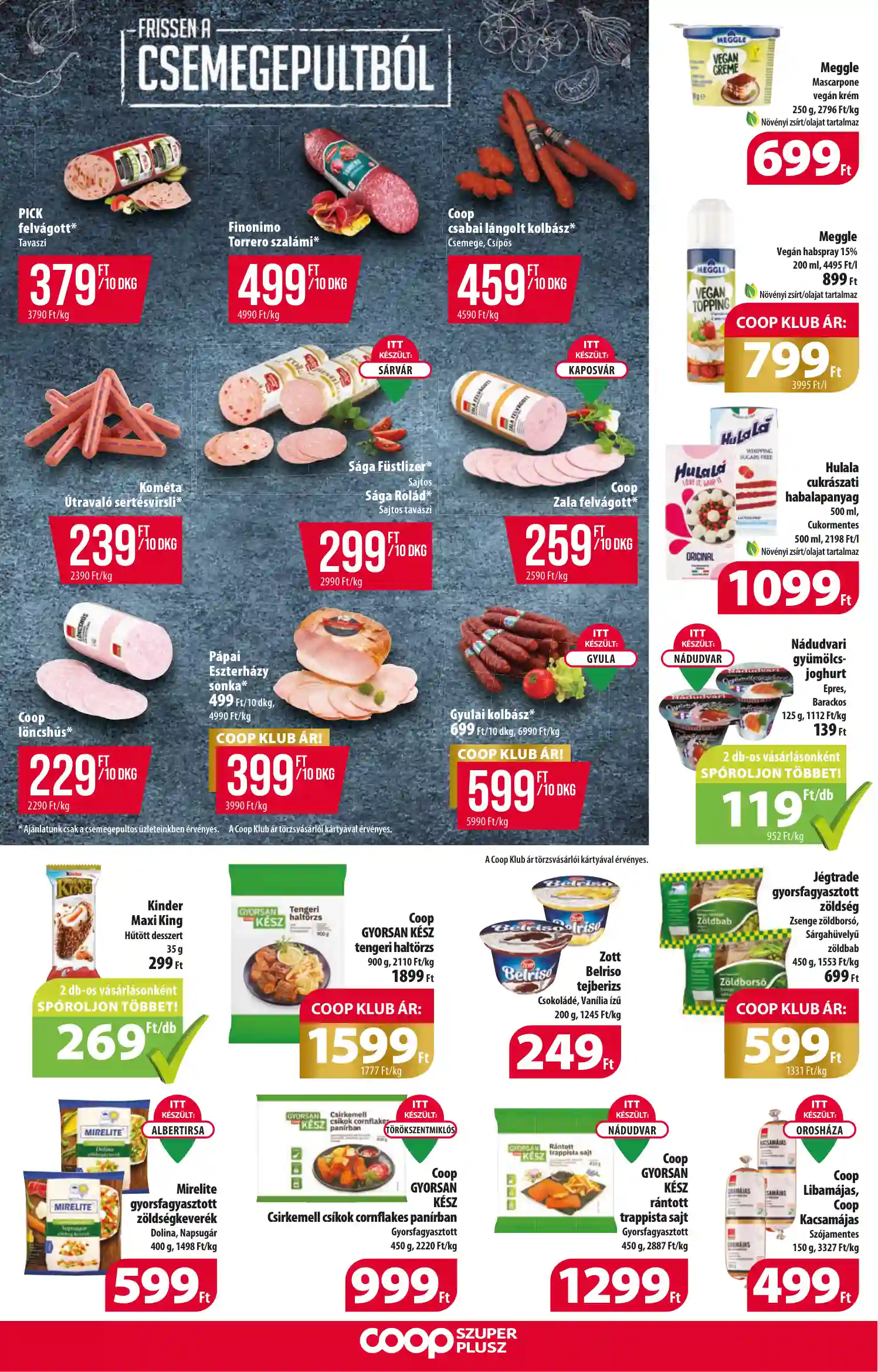 COOP AKCIÓS ÚJSÁG 46. HÉT (
													ÉRVÉNYES:
													2024. NOVEMBER 7. - 2024. NOVEMBER 13.												) (6 oldal)