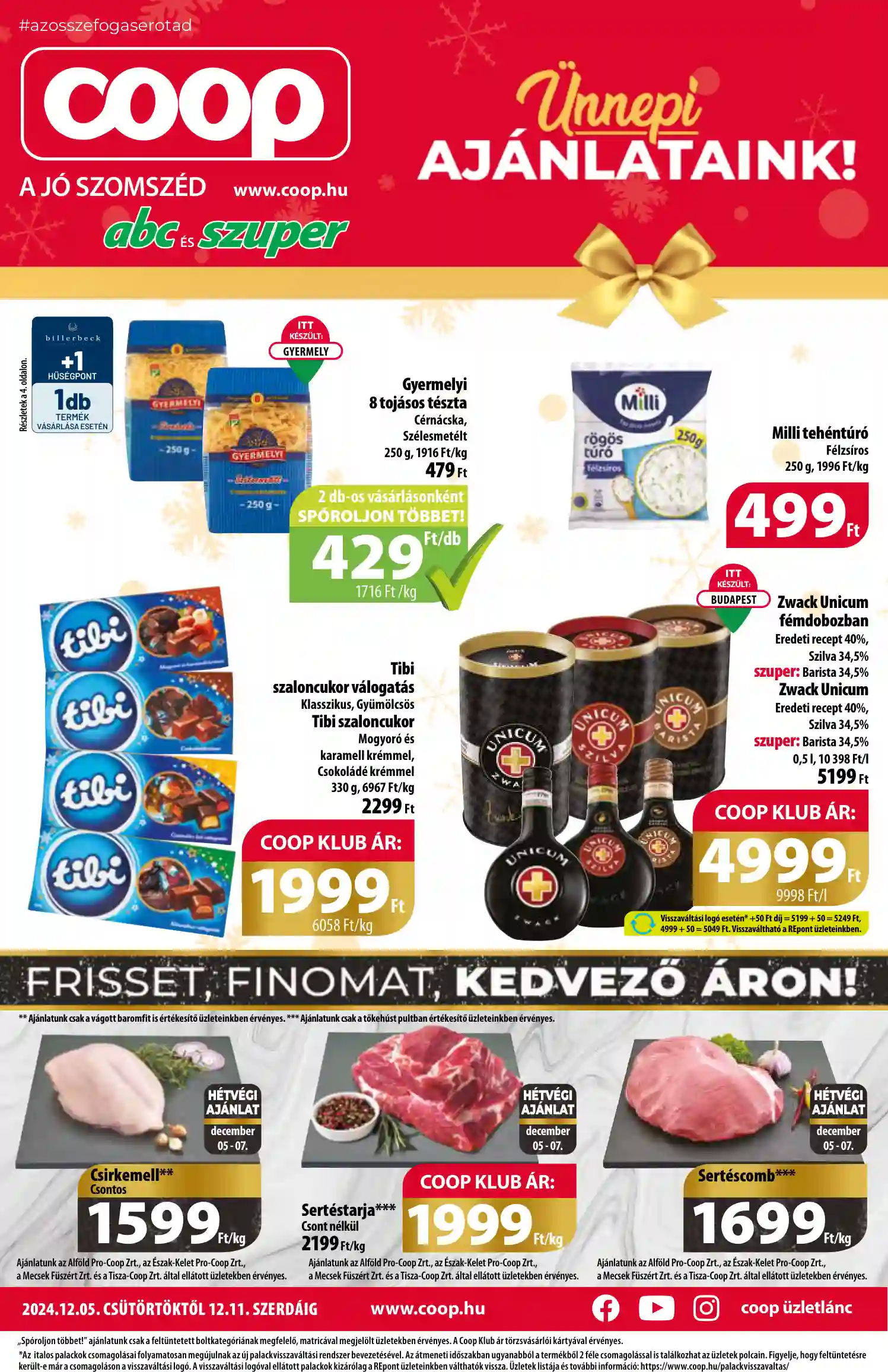 COOP AKCIÓS ÚJSÁG 50. HÉT (
													ÉRVÉNYES:
													2024. DECEMBER 5. - 2024. DECEMBER 11.												) (1 oldal)