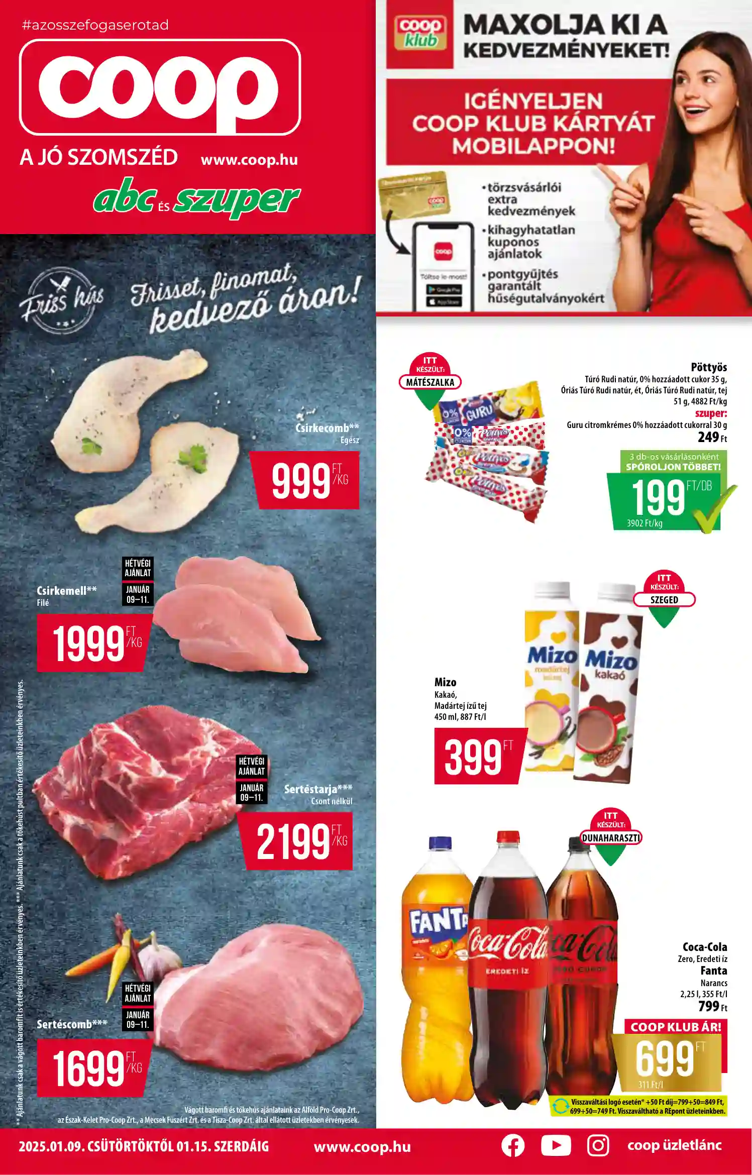COOP AKCIÓS ÚJSÁG 2. HÉT (
													ÉRVÉNYES:
													2025. JANUÁR 9. - 2025. JANUÁR 15.												) (1 oldal)