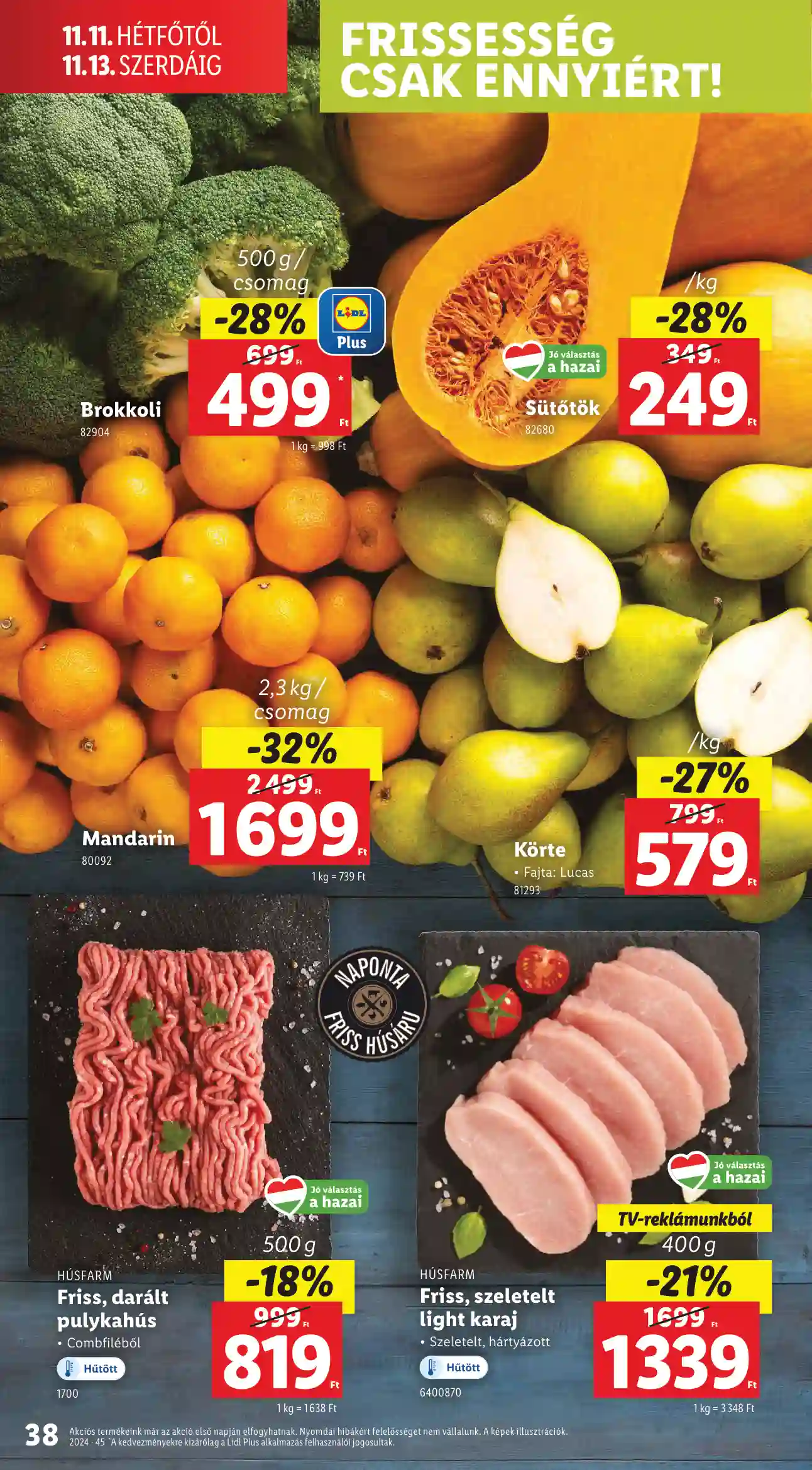 Lidl akciós újság 45. hét (Érvényes 11.07-től) (32 oldal)