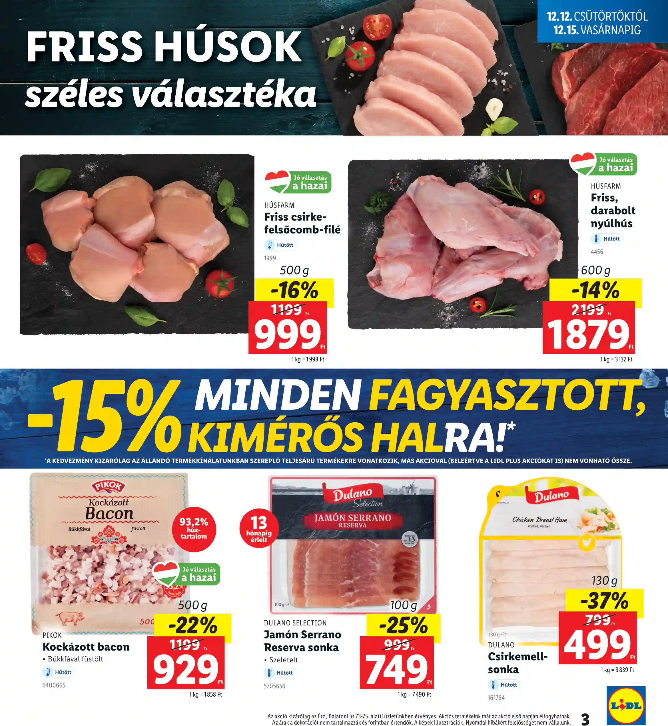 Lidl akciós újság 50. hét (Nyitási akciók – Érd) (9 oldal)