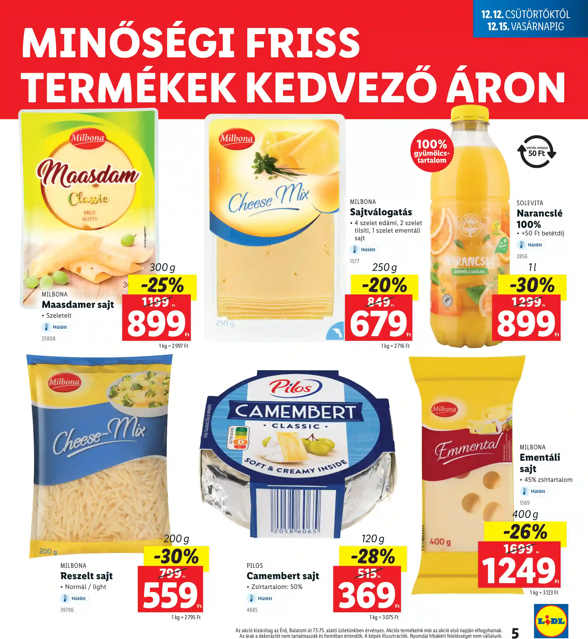 Lidl akciós újság 50. hét (Nyitási akciók – Érd) (11 oldal)