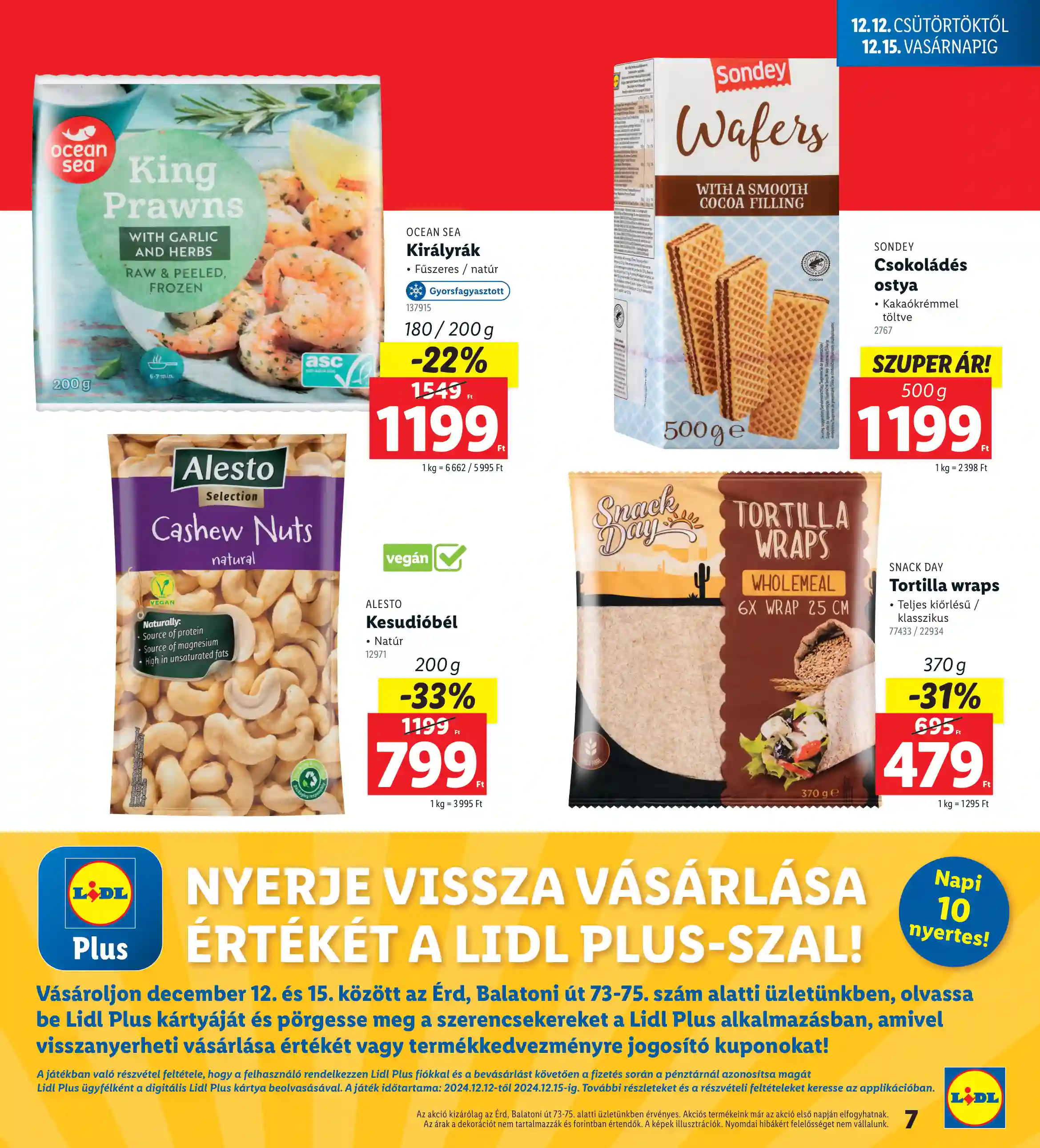 Lidl akciós újság 50. hét (Nyitási akciók – Érd) (13 oldal)