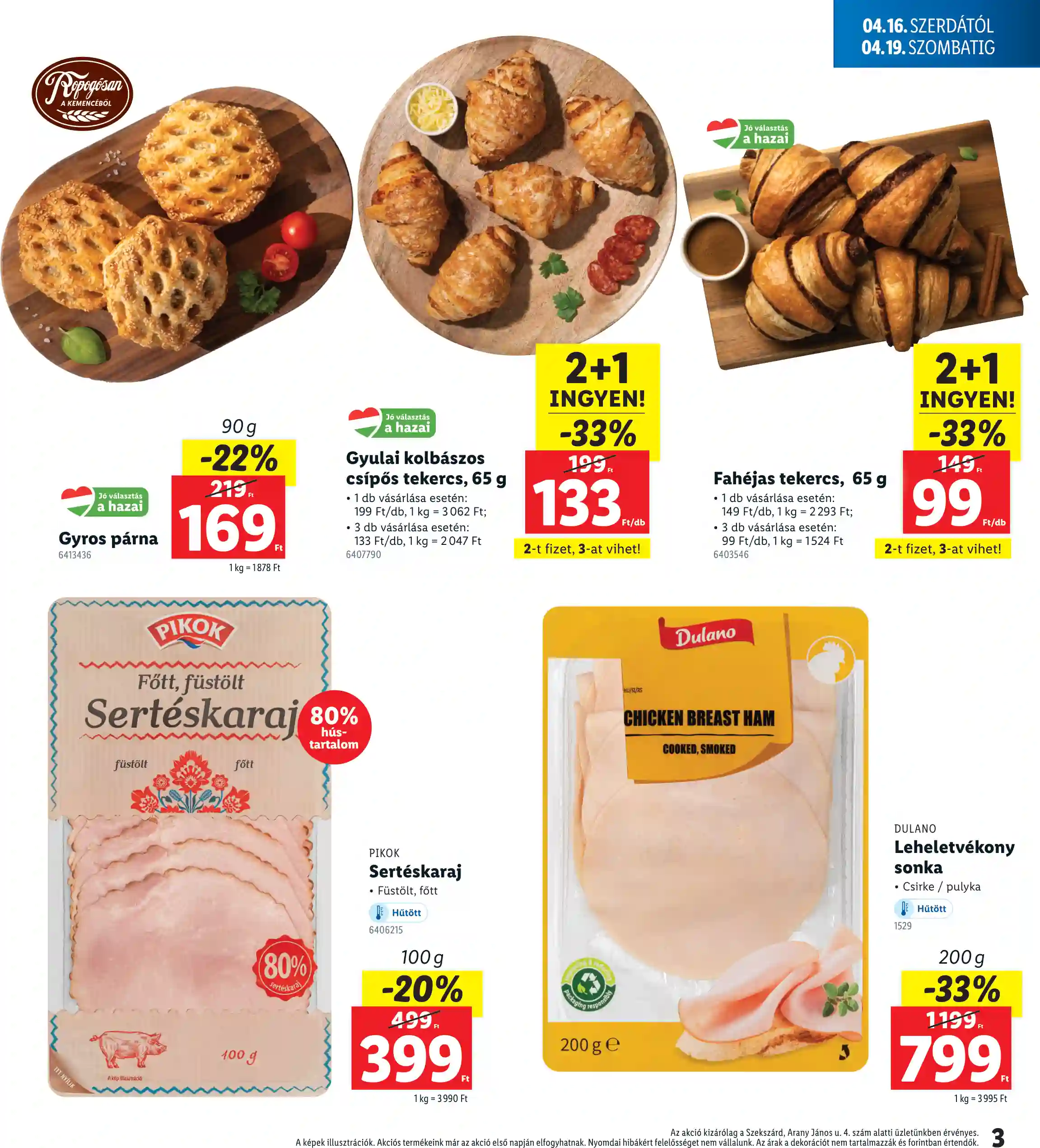 Lidl akciós újság 16. hét (Regionális akciók – Szekszárd) (3 oldal)