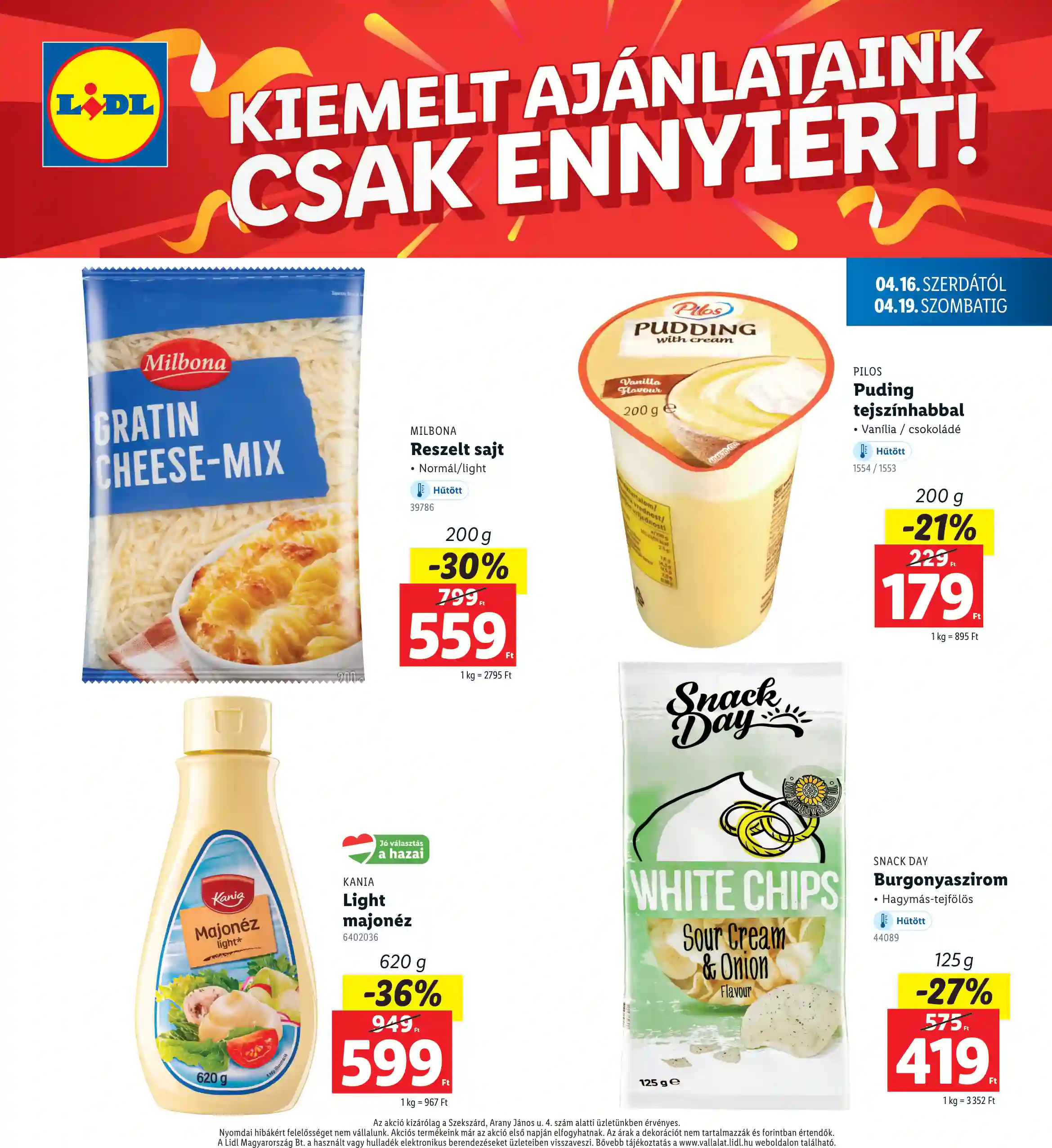 Lidl akciós újság 16. hét (Regionális akciók – Szekszárd) (4 oldal)