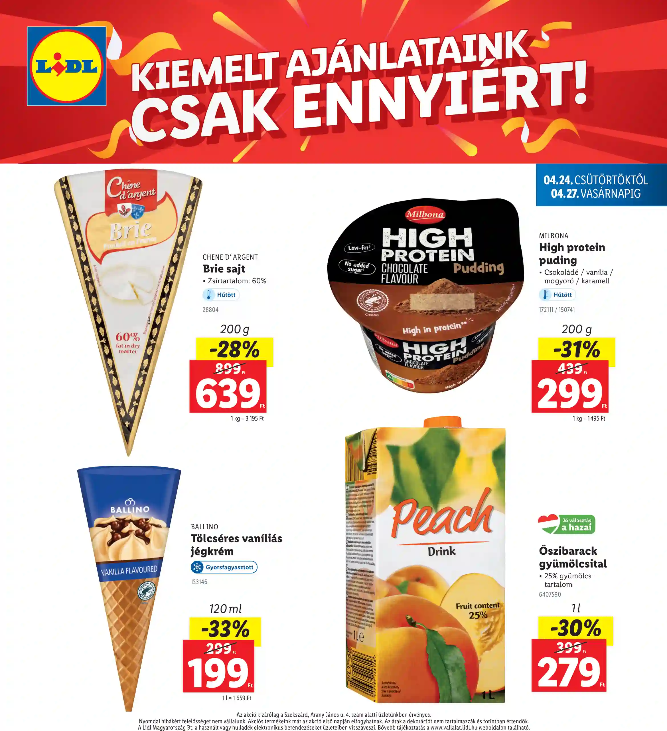 Lidl akciós újság 17. hét (Regionális akciók – Szekszárd) (4 oldal)