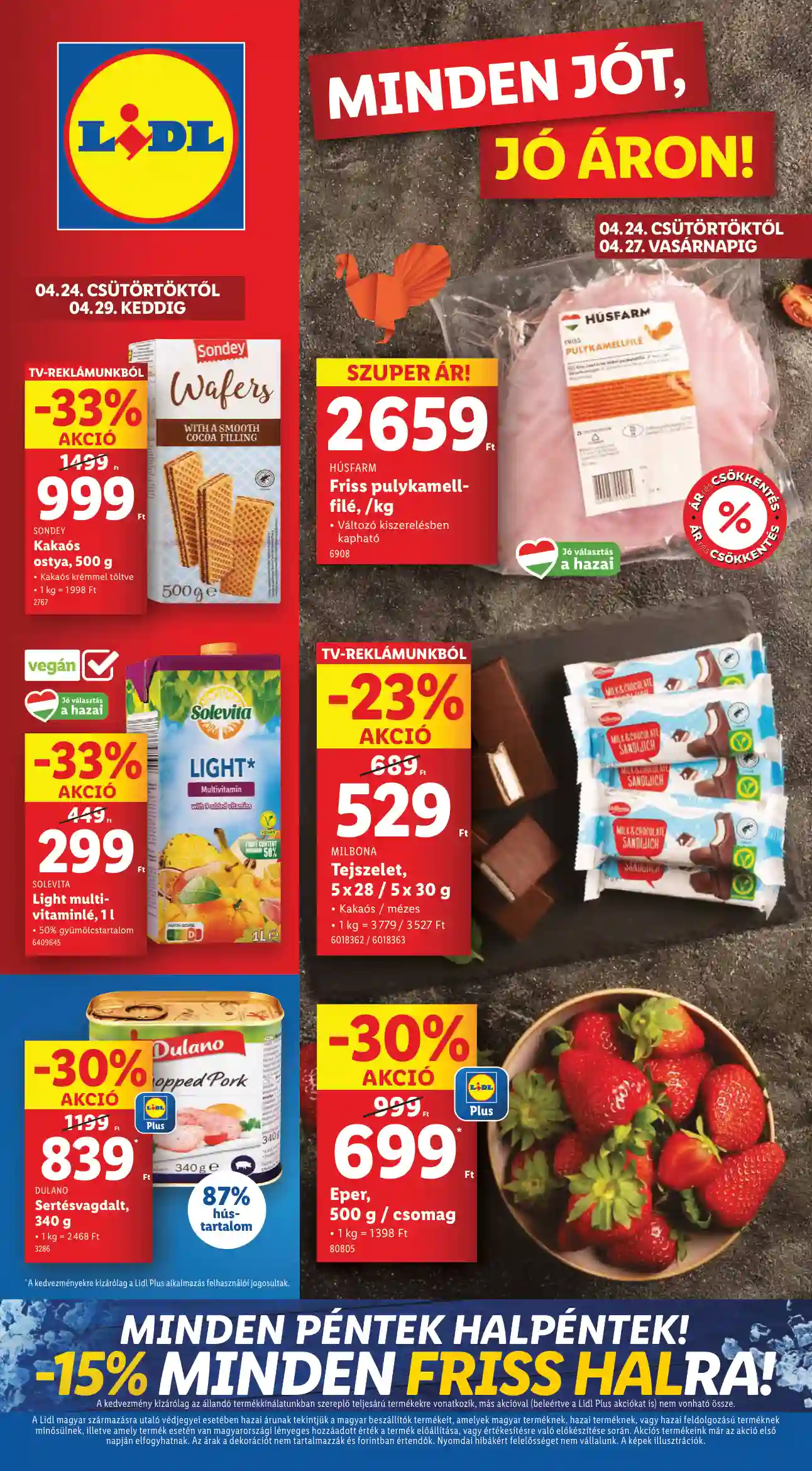 LIDL Érvényes 04.24-től 17.hét