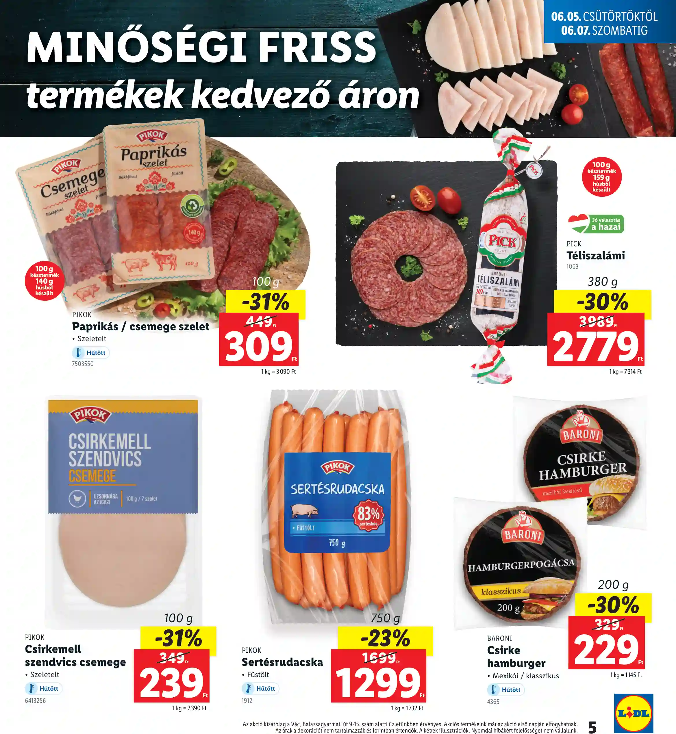 Lidl akciós újság 23. hét (Nyitási akciók – Vác) (11 oldal)