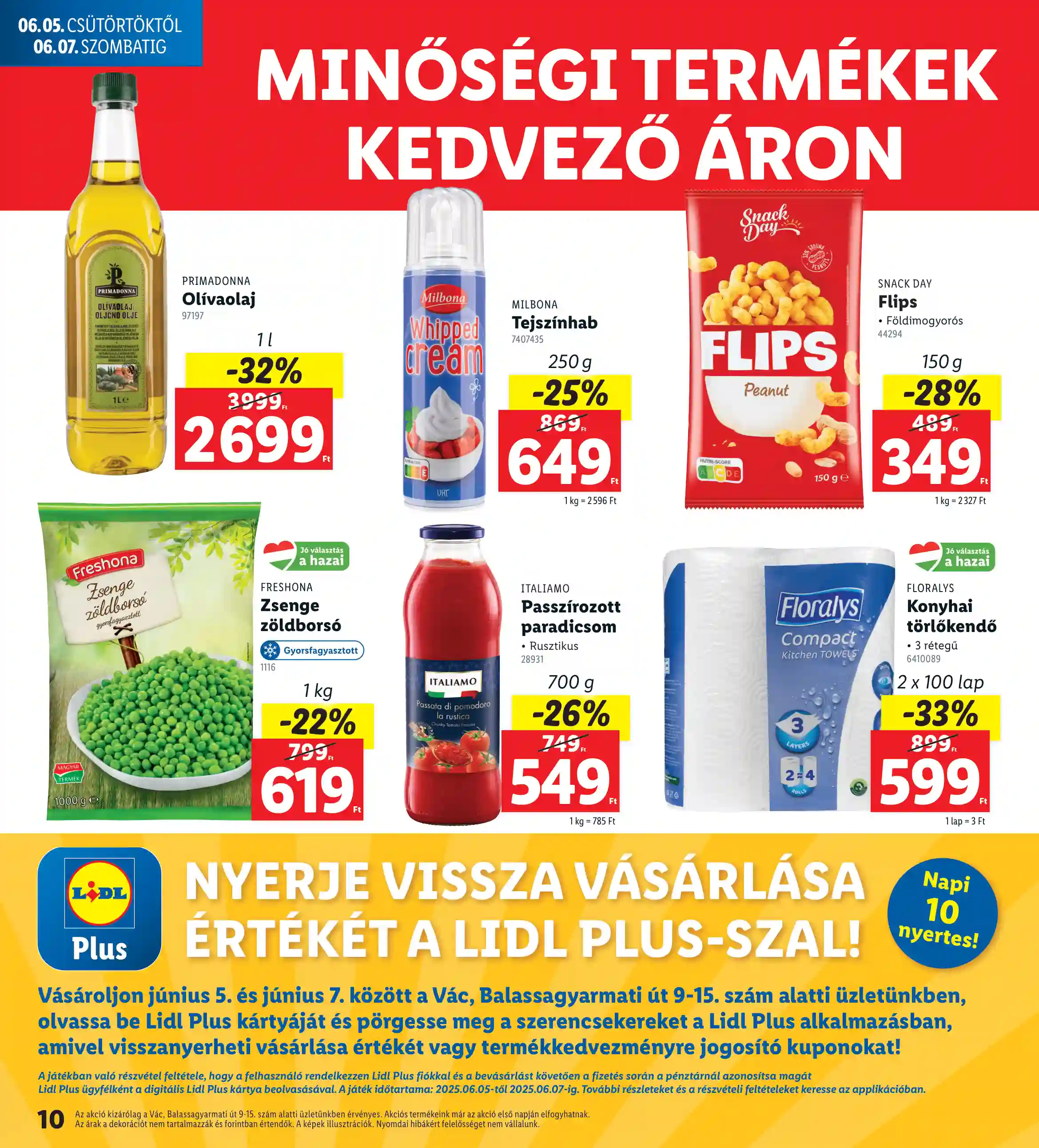 Lidl akciós újság 23. hét (Nyitási akciók – Vác) (16 oldal)
