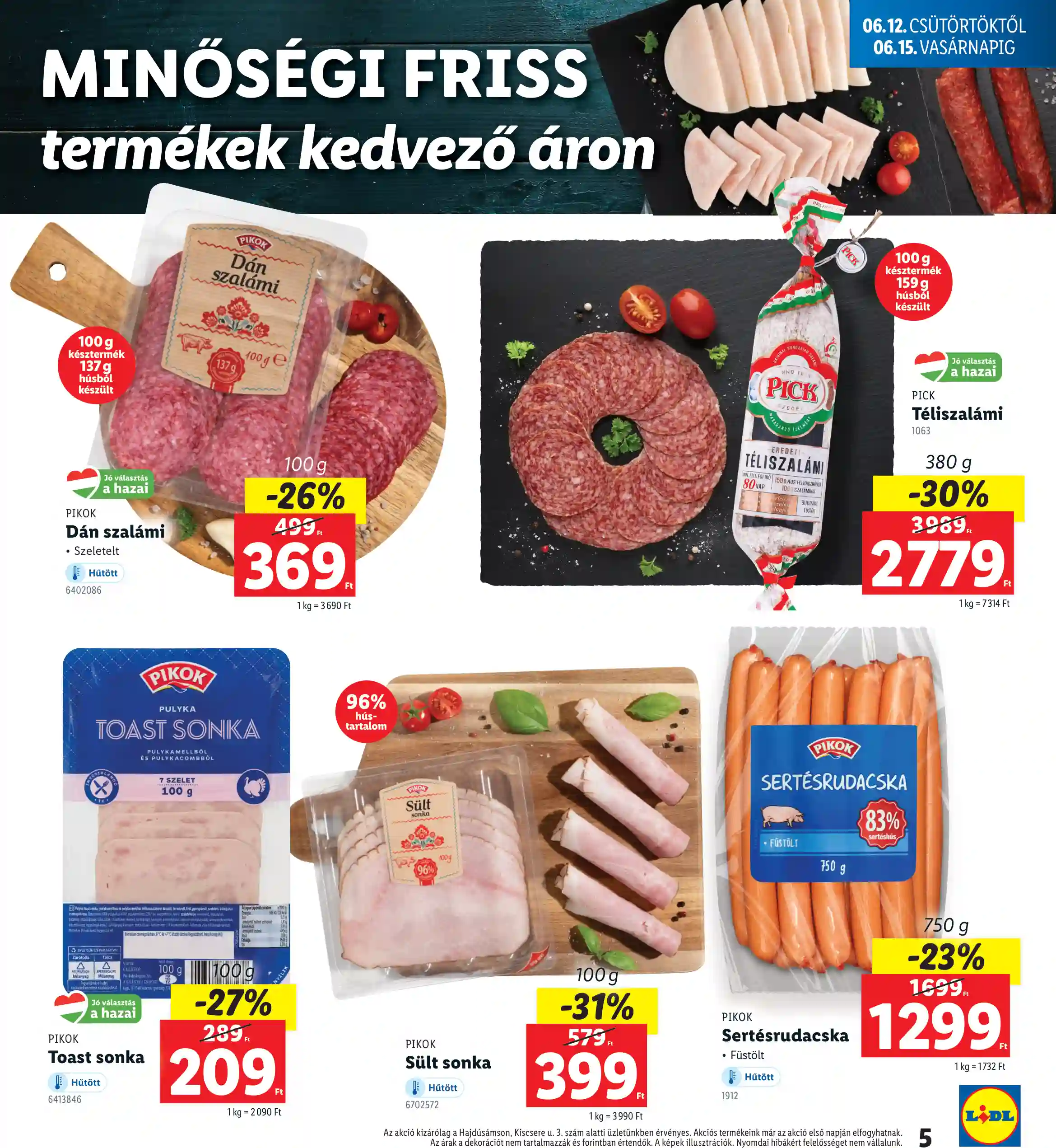 Lidl akciós újság 24. hét (Nyitási akciók – Hajdúsámson) (7 oldal)