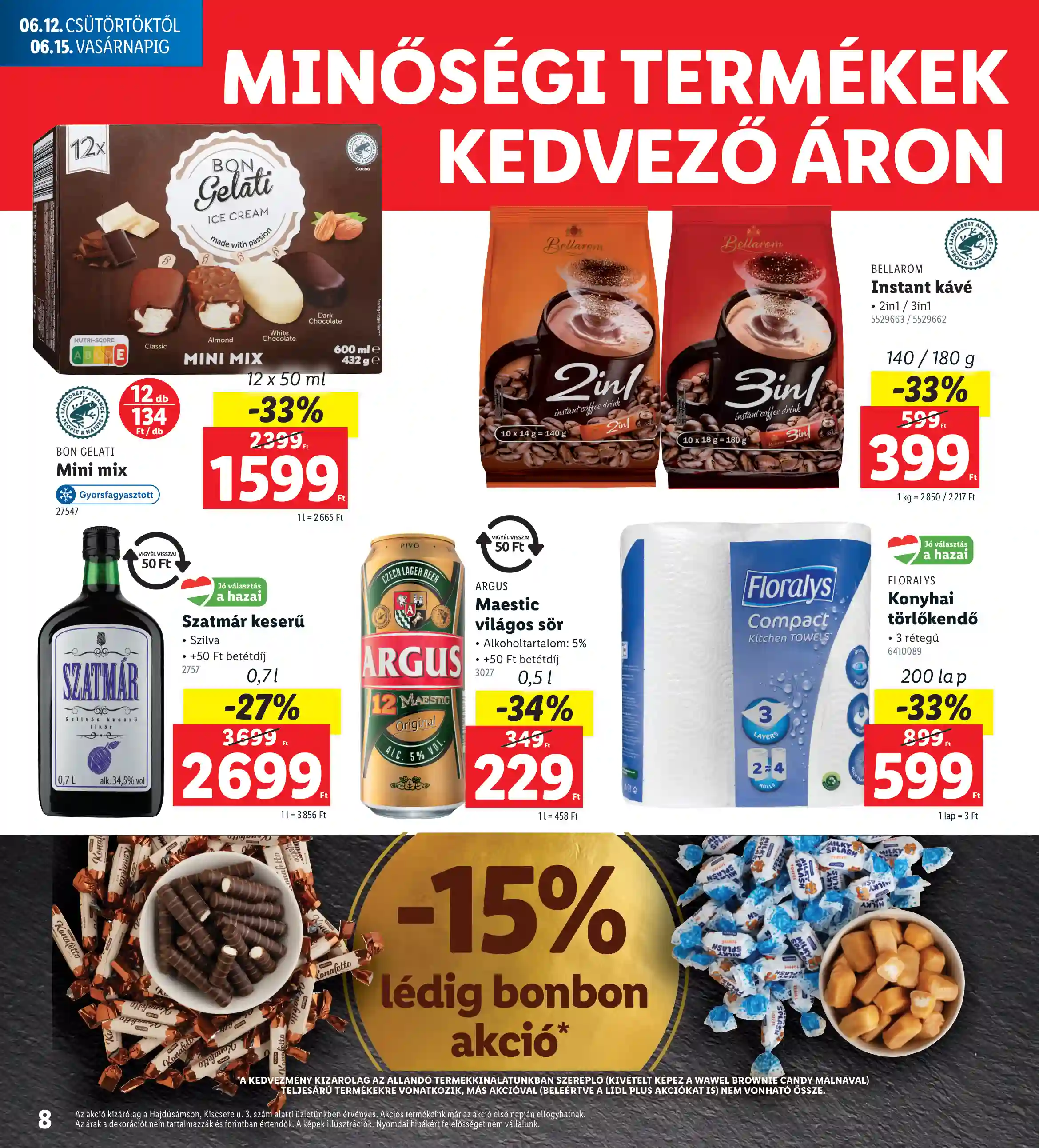 Lidl akciós újság 24. hét (Nyitási akciók – Hajdúsámson) (10 oldal)