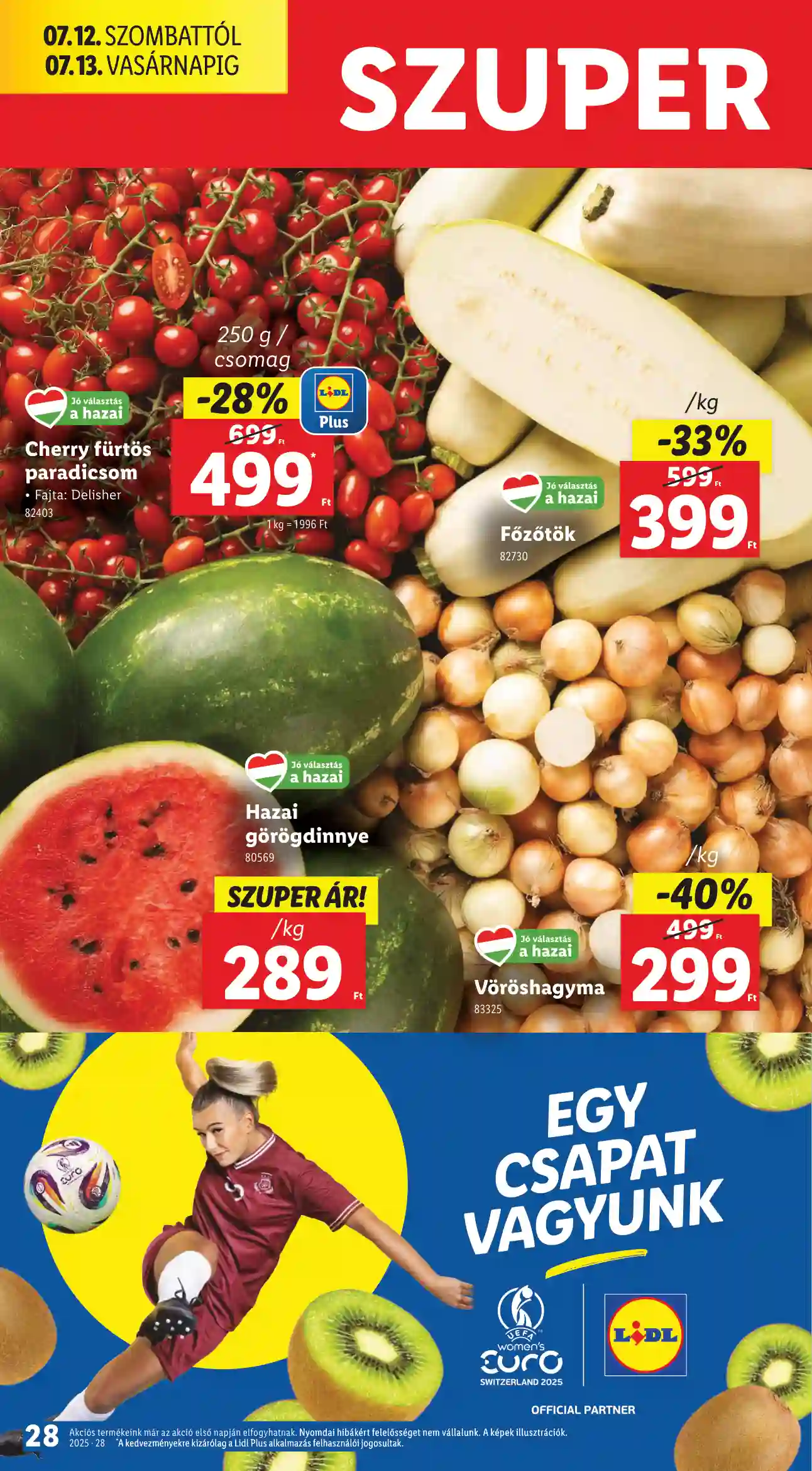 Lidl akciós újság 28. hét (Érvényes 07.10-től) (21 oldal)