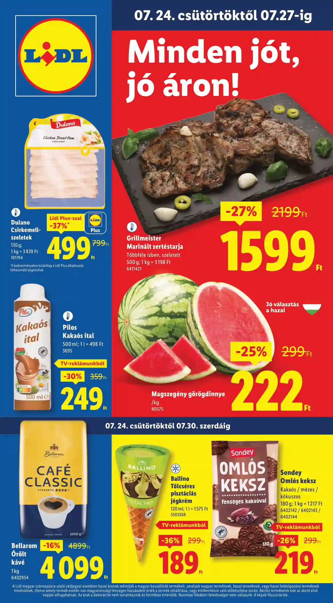 LIDL Érvényes 07.24-től 30.hét