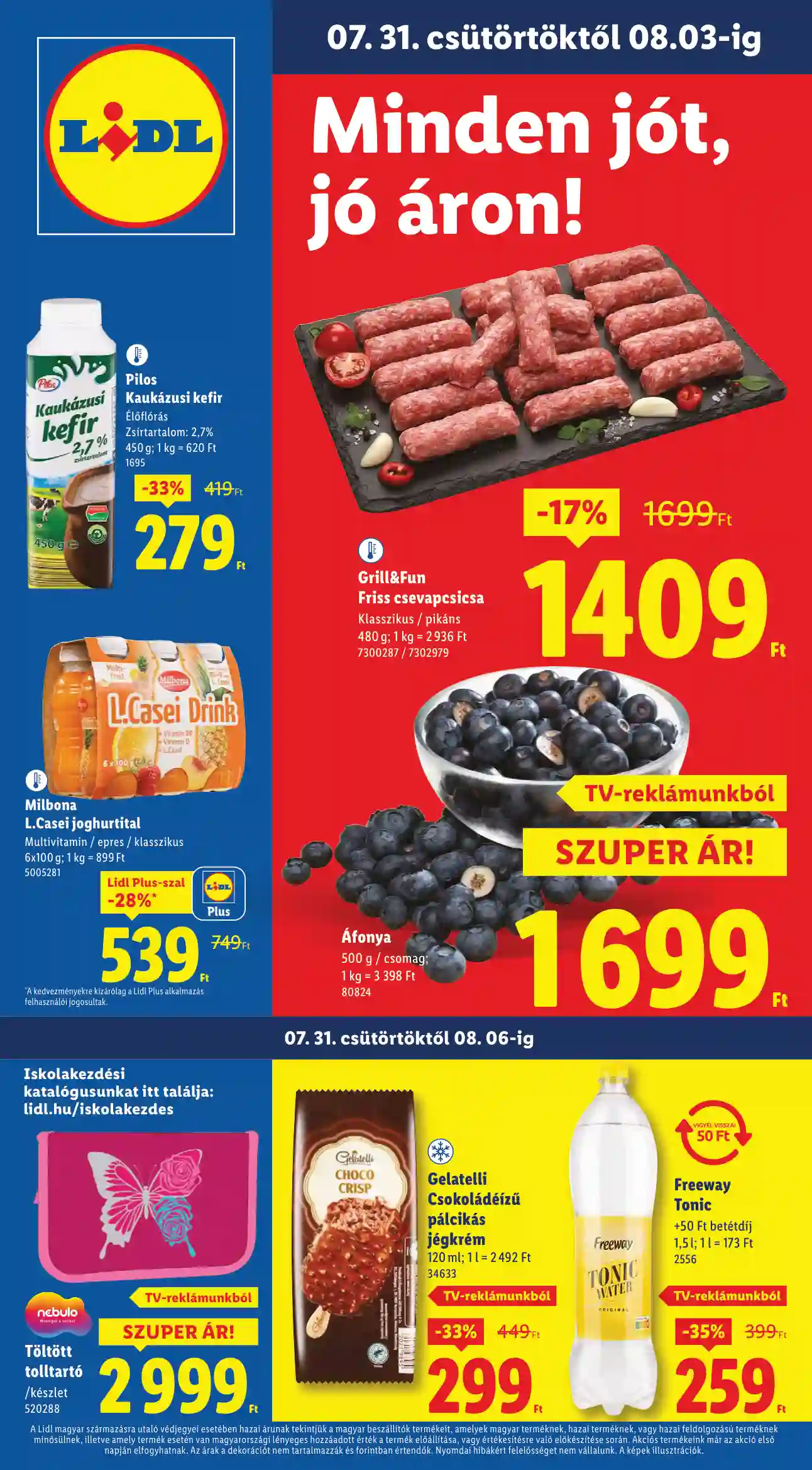 LIDL Érvényes 07.31-től 31.hét