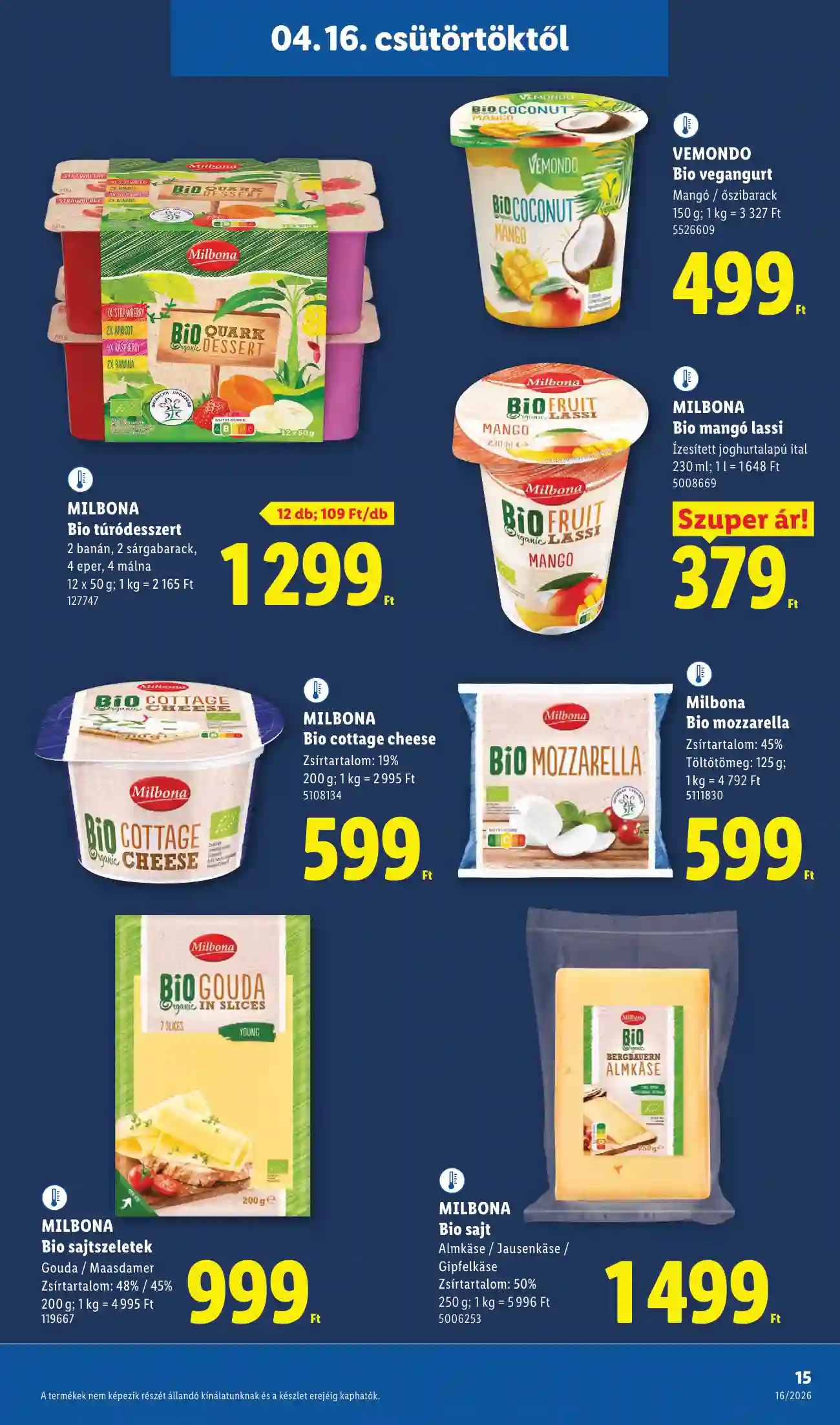 Lidl akciós újság 16. hét (Érvényes 04.16-tól) (7 oldal)