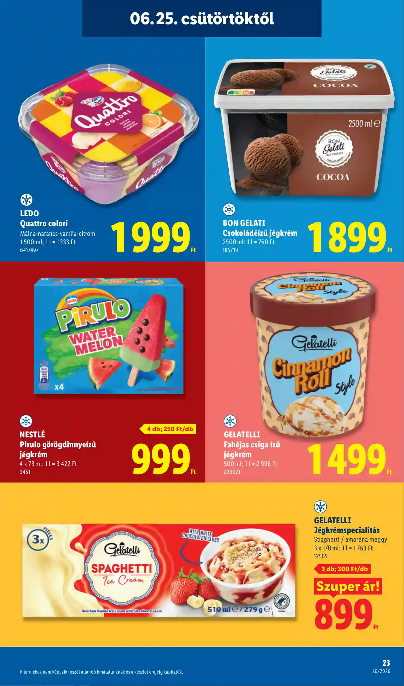 Lidl akciós újság 26. hét (Érvényes 06.25-től) (16 oldal)