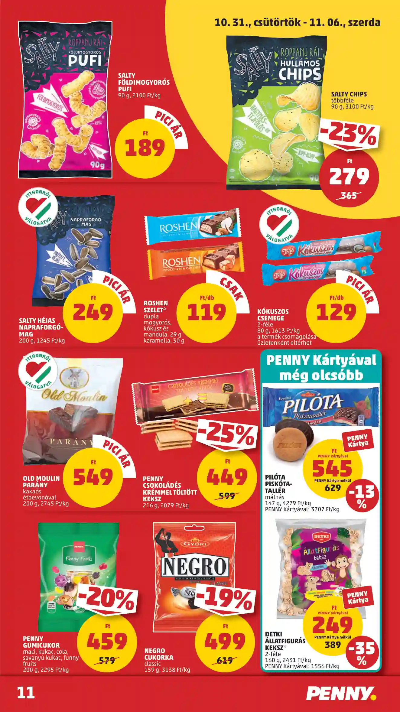 Penny akciós újság 44. hét (8 oldal)