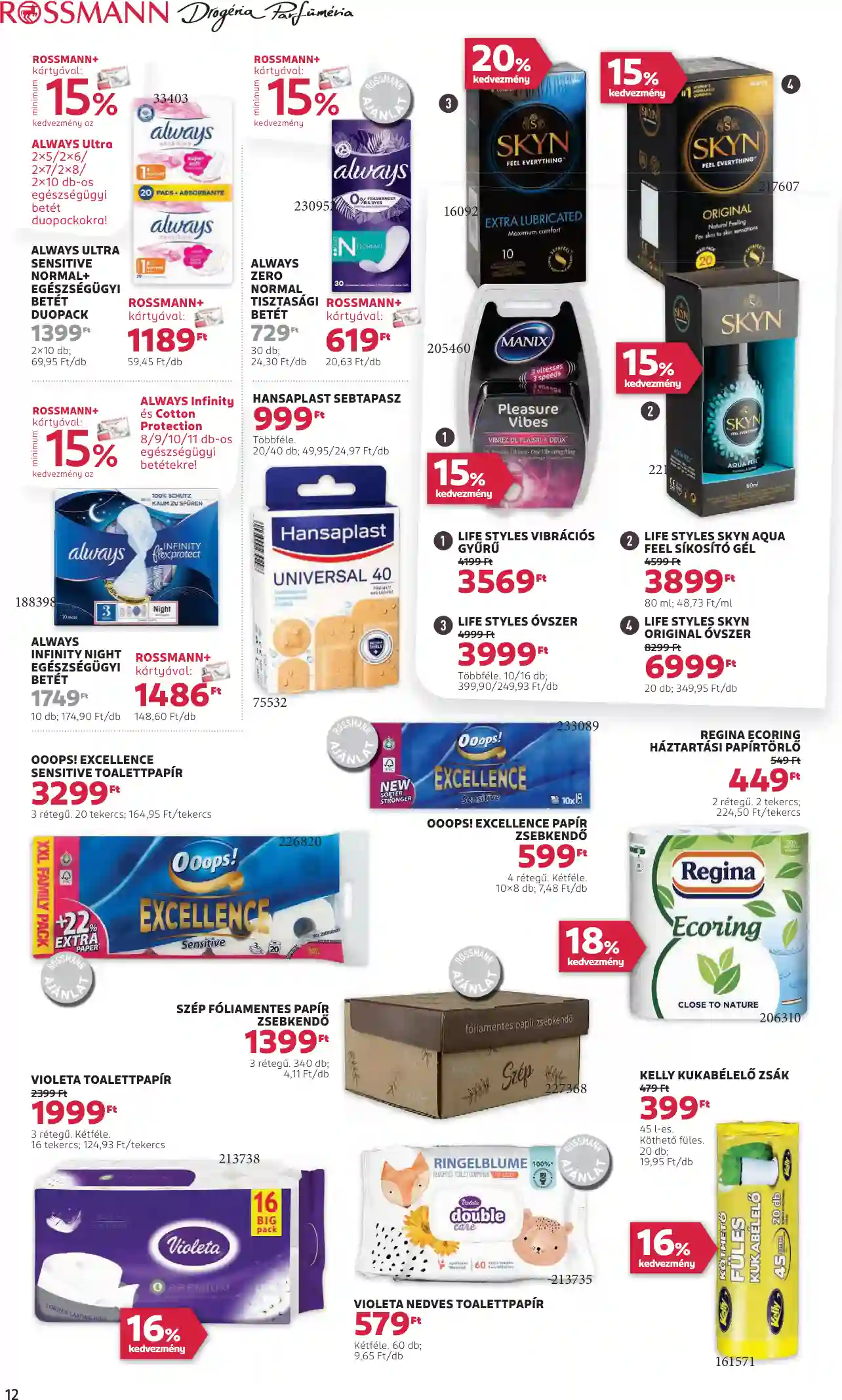 Rossmann akciós újság 39. hét (6 oldal)