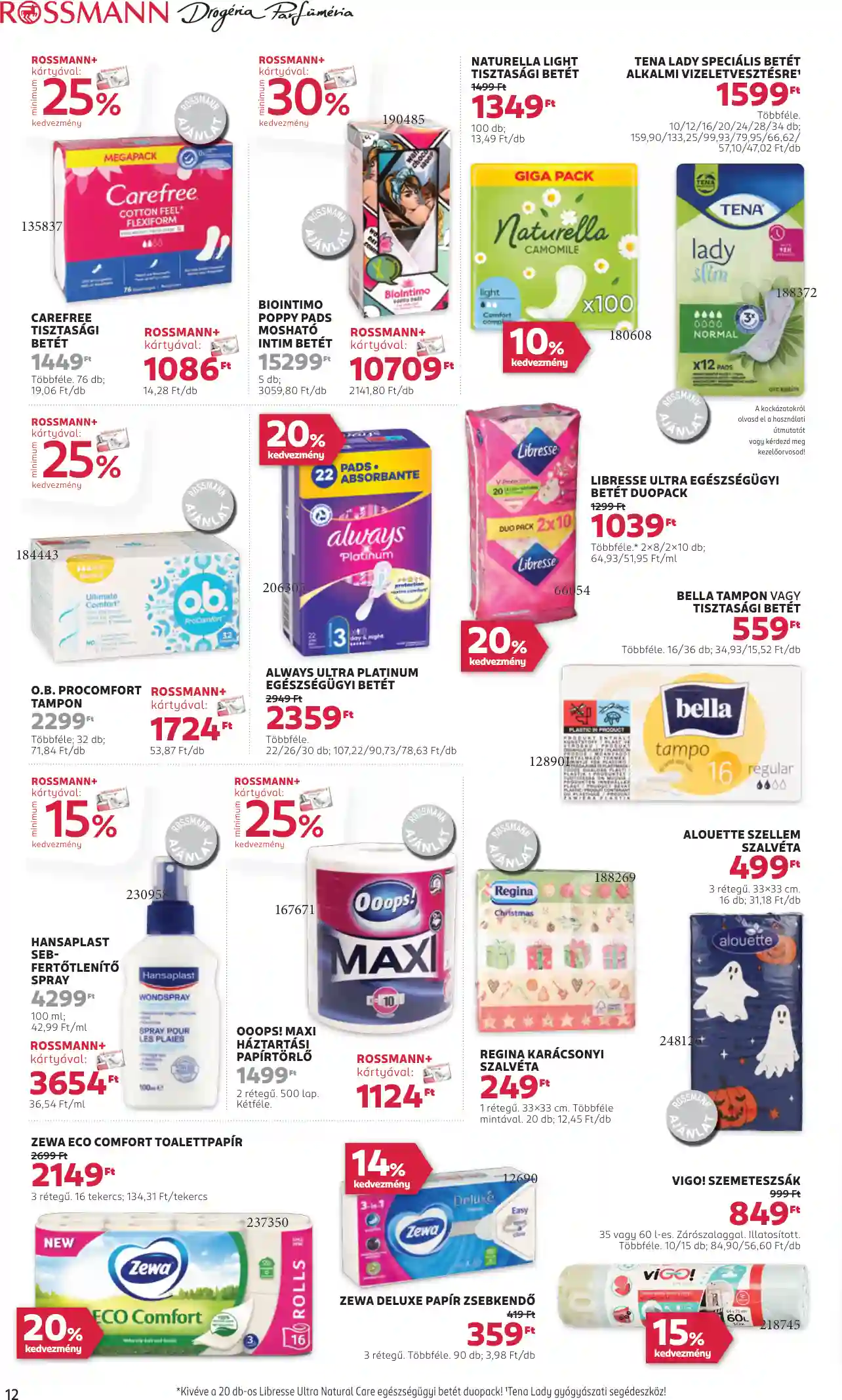 Rossmann akciós újság 43. hét (6 oldal)