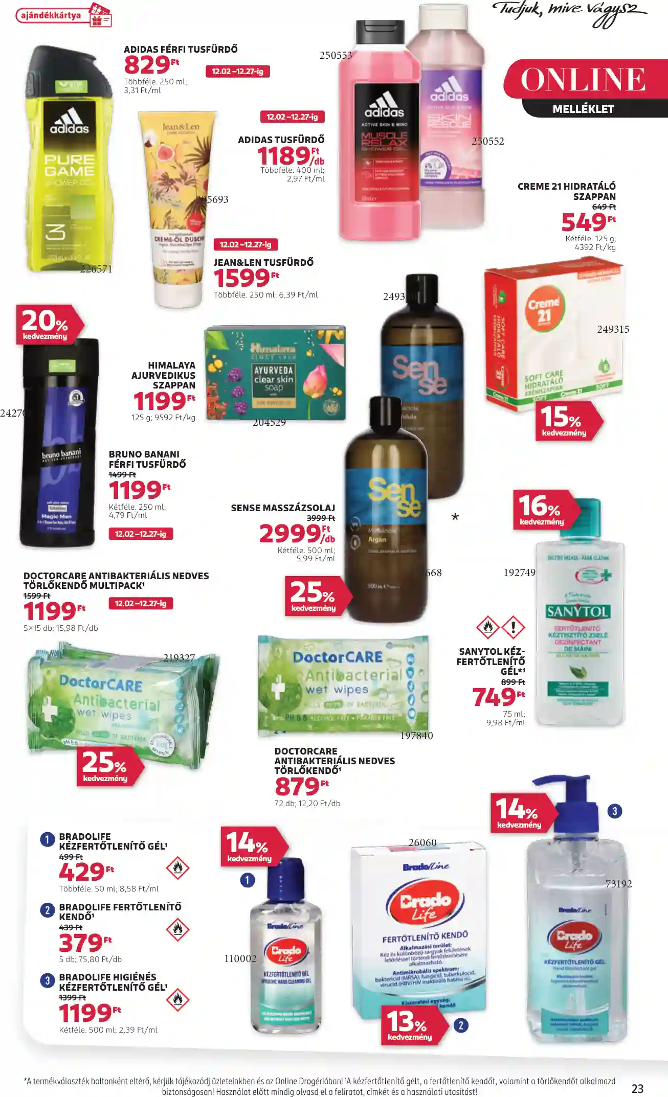 Rossmann akciós újság 49. hét (18 oldal)