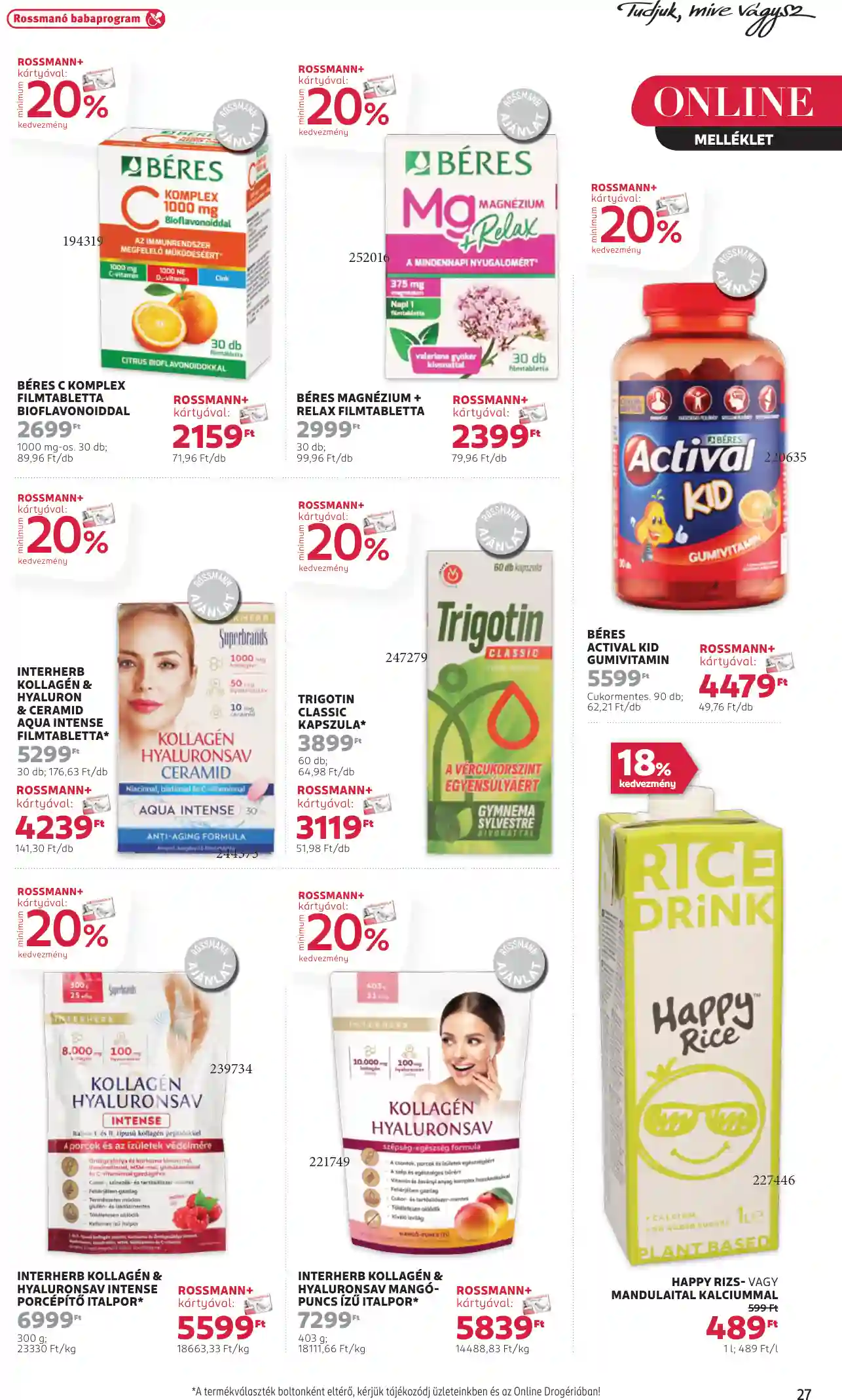 Rossmann akciós újság 49. hét (25 oldal)