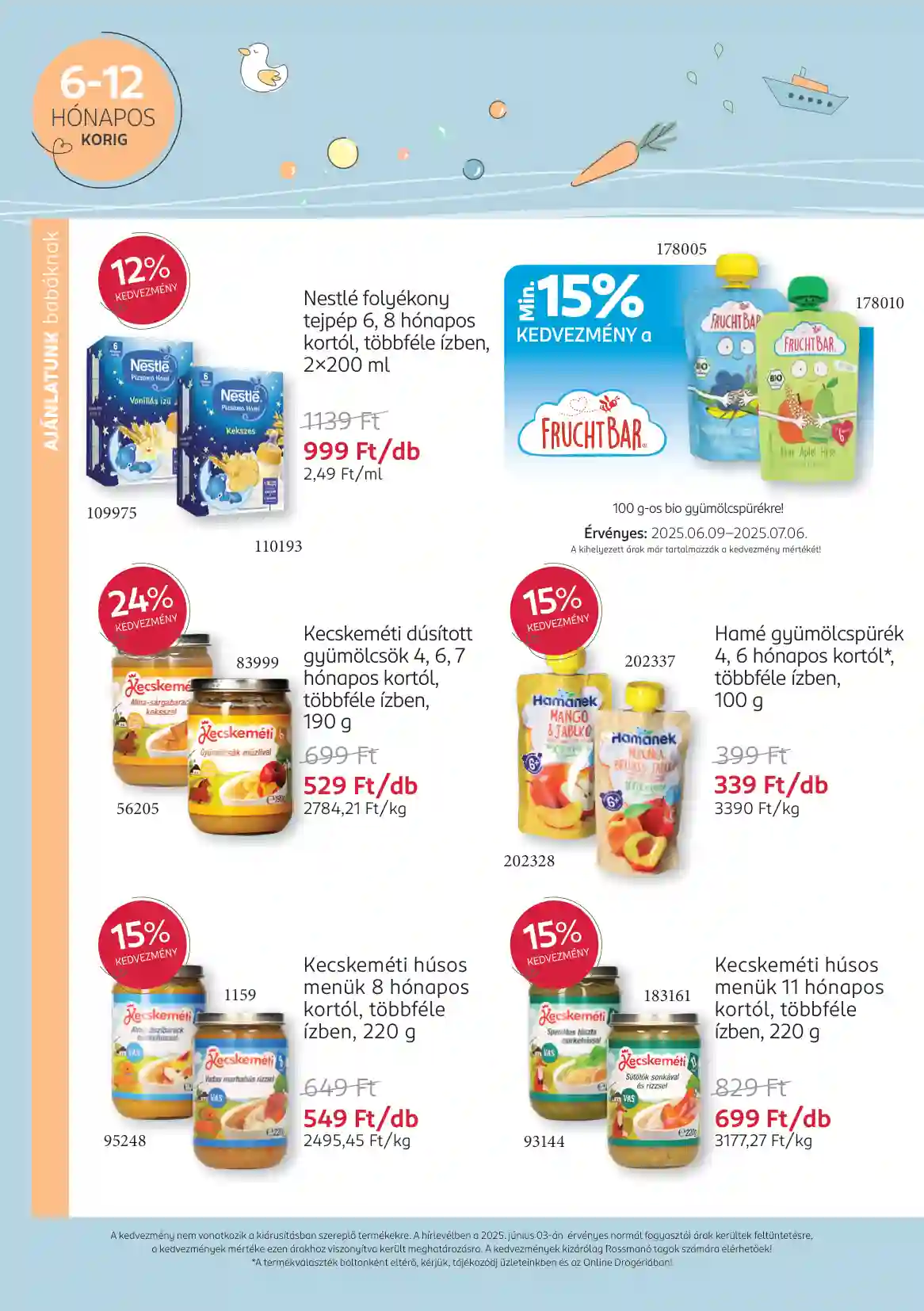 Rossmann akciós újság 24. hét (10 oldal)