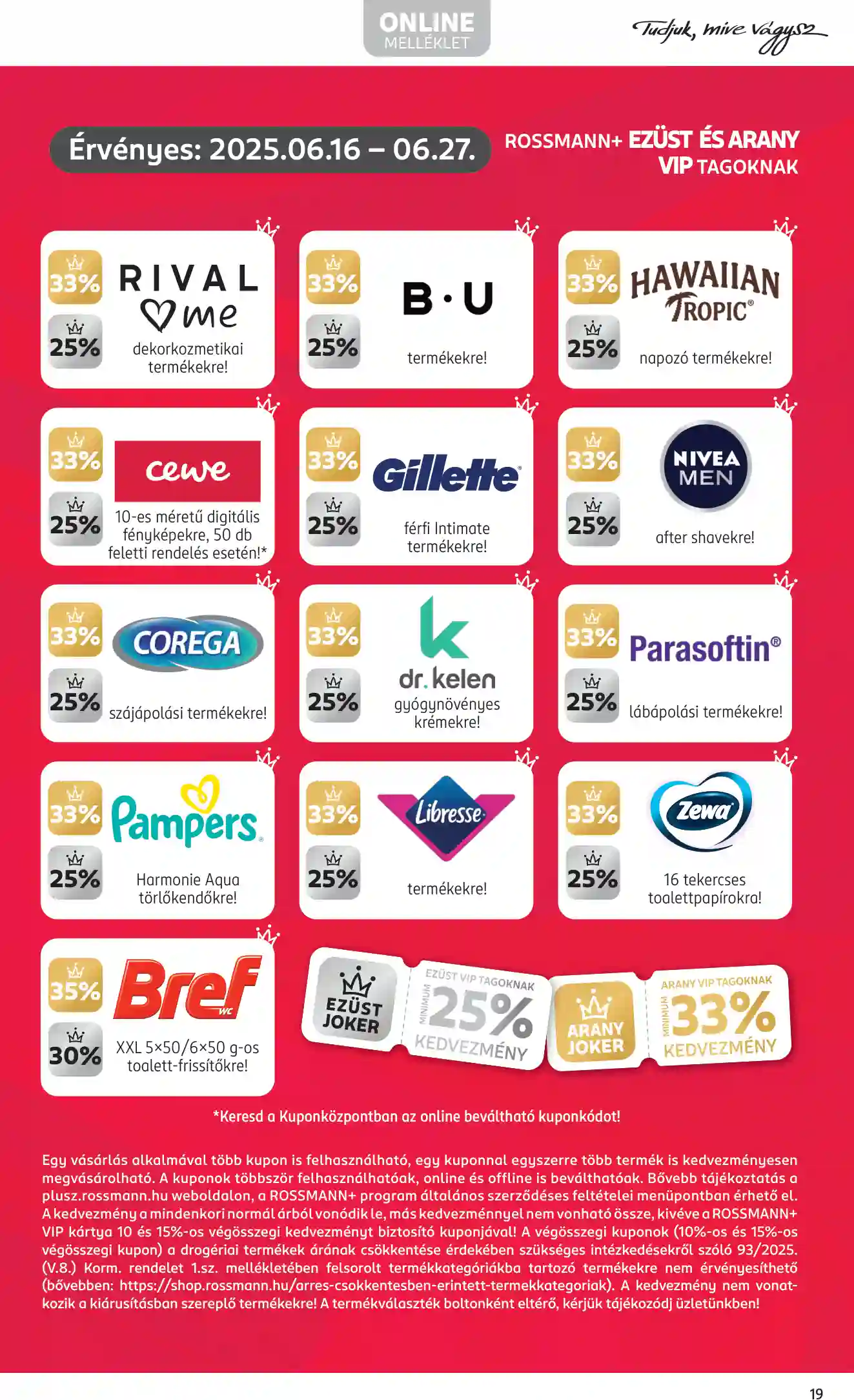 Rossmann akciós újság 25. hét (14 oldal)
