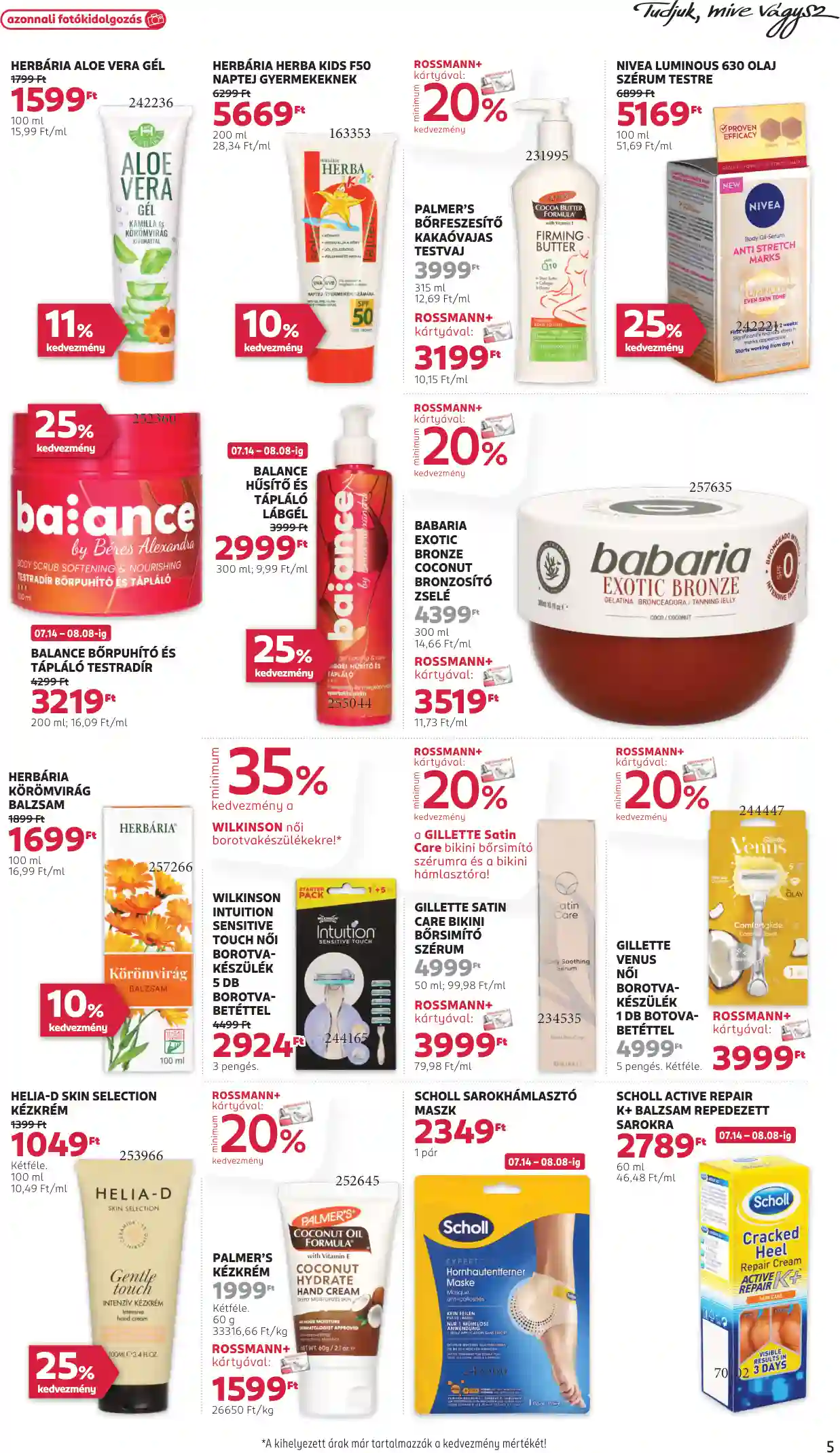 Rossmann akciós újság 29. hét (26 oldal)