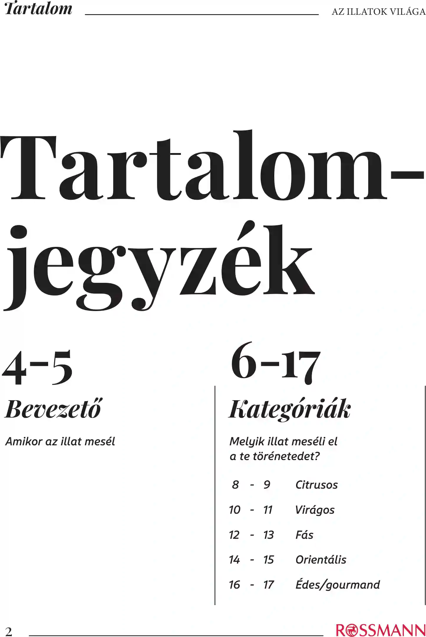 Rossmann akciós újság 42. hét (2 oldal)