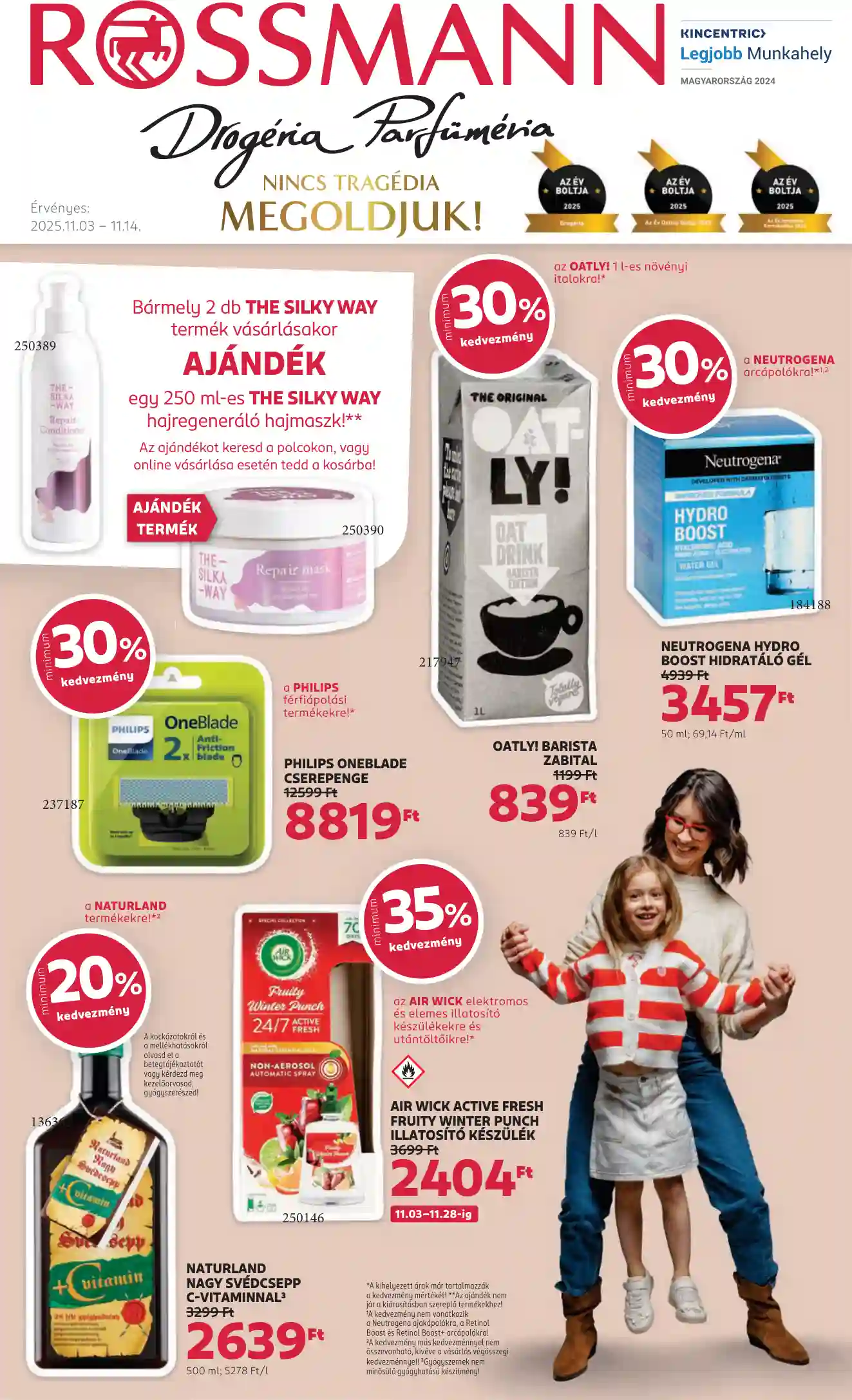 ROSSMANN  45.hét