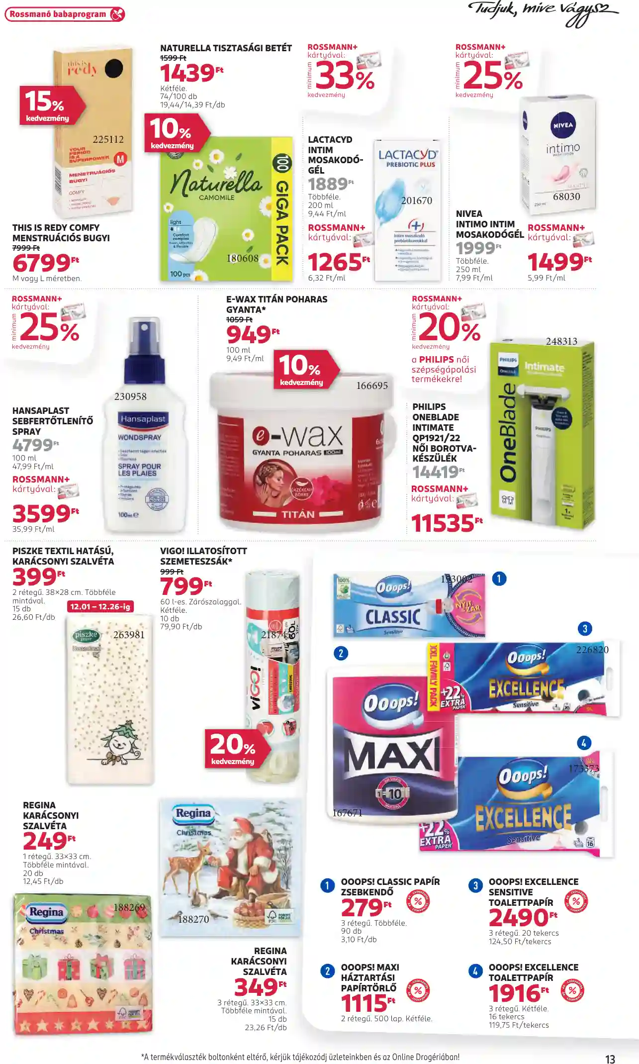 Rossmann akciós újság 49. hét (7 oldal)