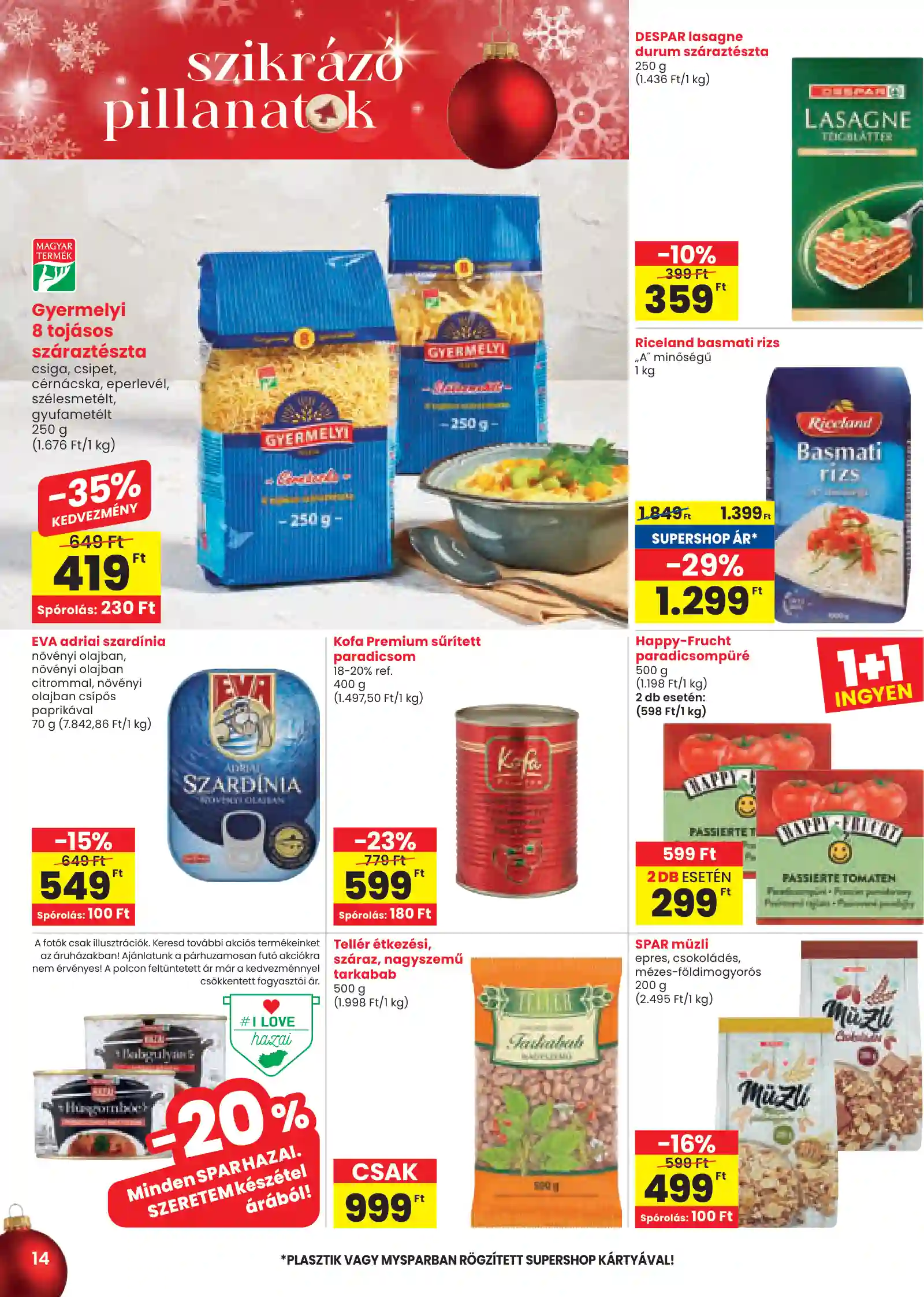 Spar akciós újság 49. hét (spar) (6 oldal)