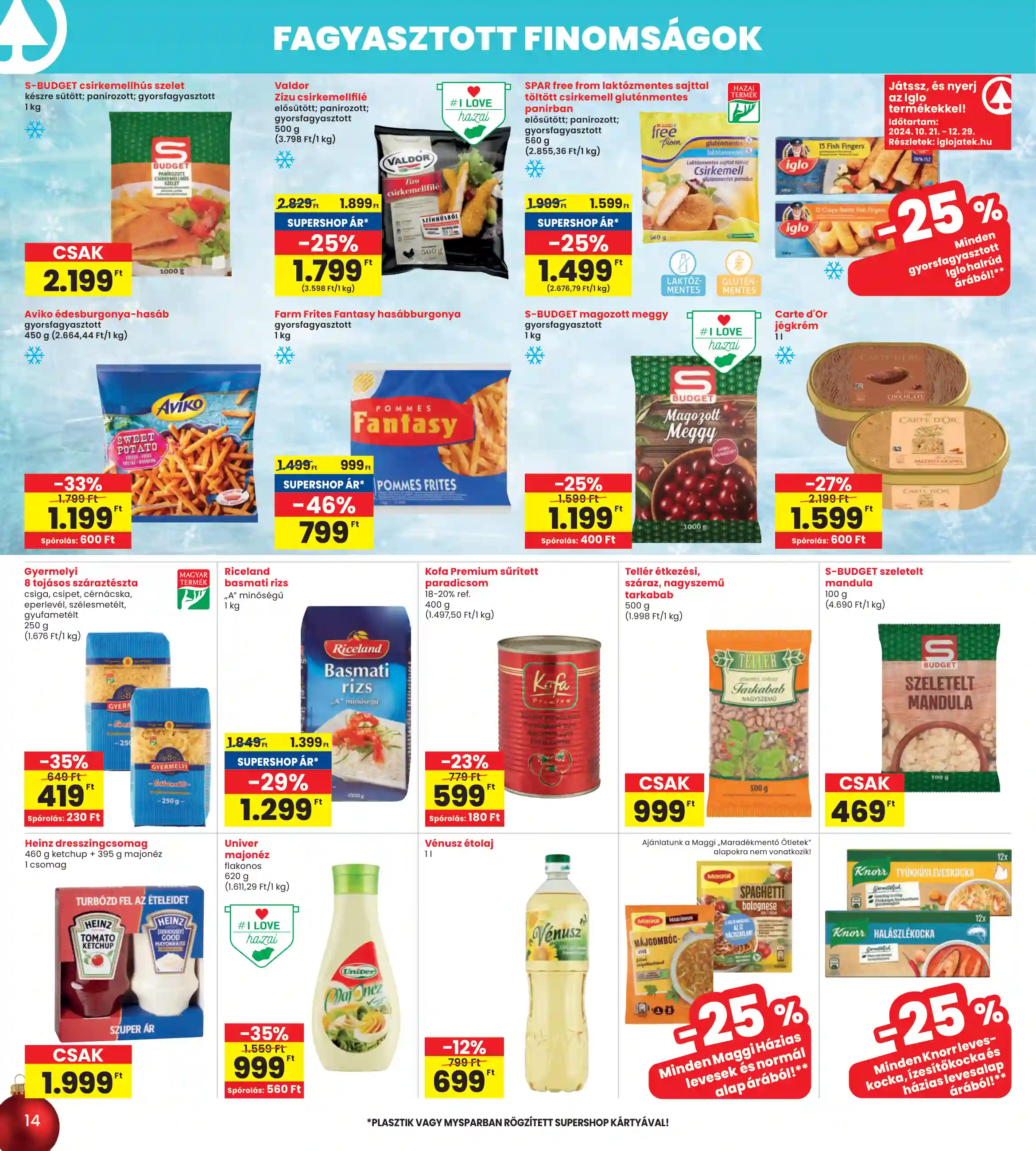Spar akciós újság 49. hét (interspar) (6 oldal)